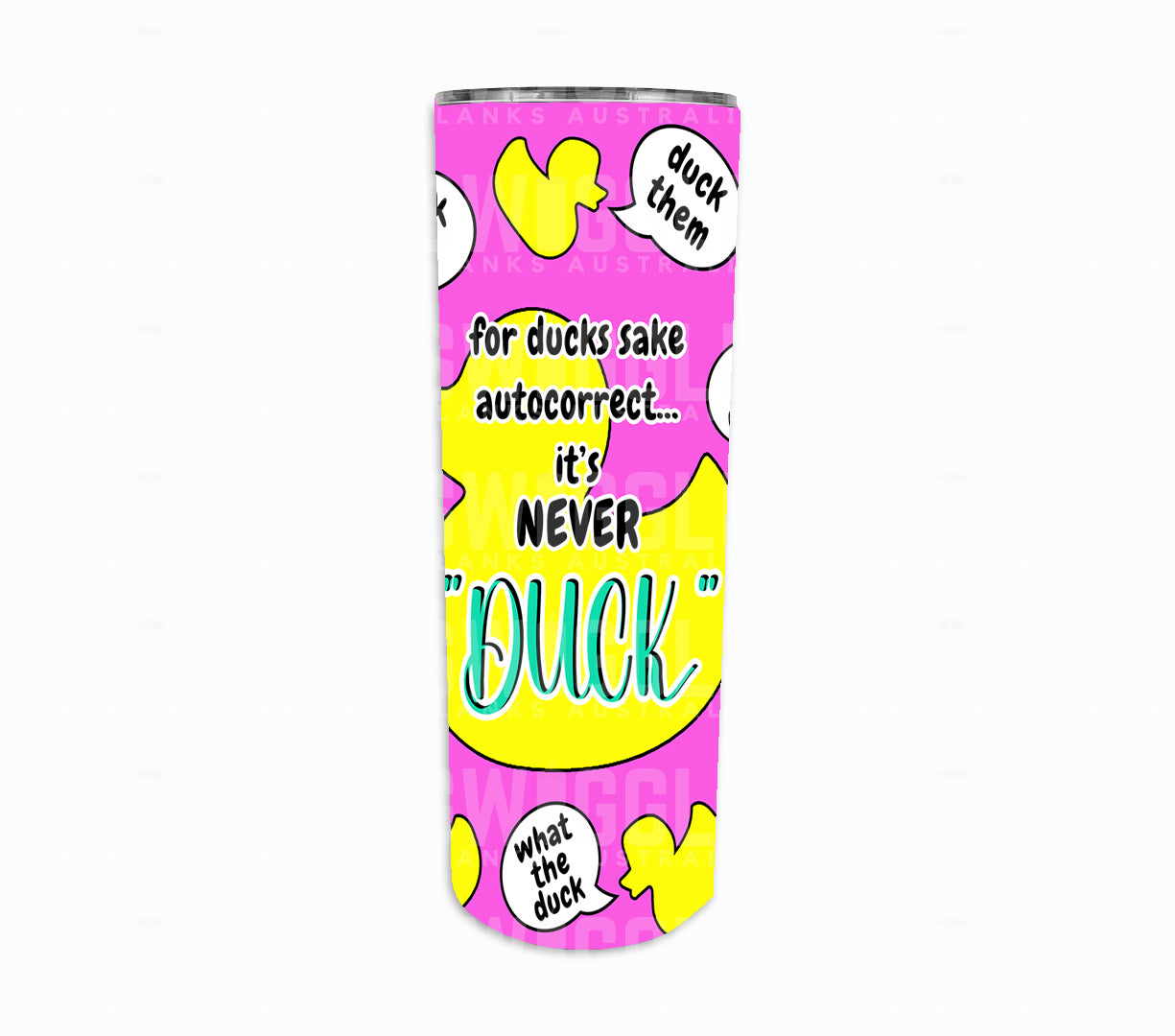 "Duck" Pink - Digital Download - 20oz Skinny Straight Tumbler Wrap
