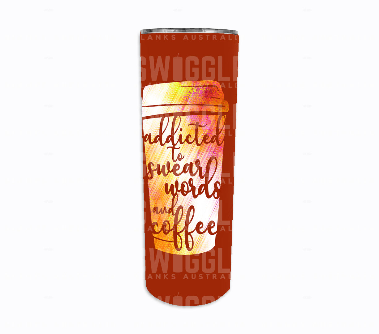 Addicted To Swear Words Brown - Digital Download - 20oz Skinny Straight Tumbler Wrap