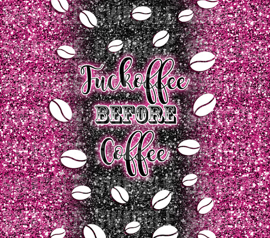 F*ckoffee Coffee Pink - Digital Download - 20oz Skinny Straight Tumbler Wrap