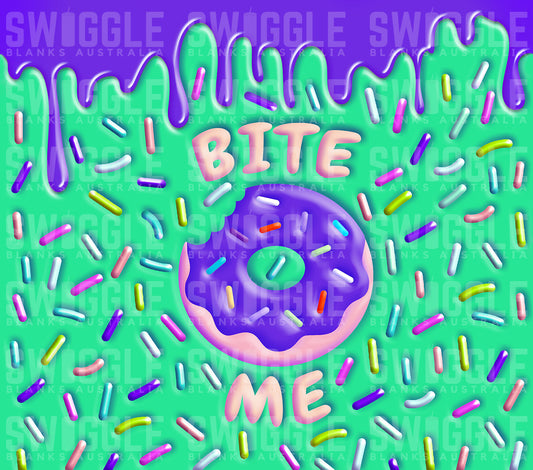 Bite Me - Digital Download - 20oz Skinny Straight Tumbler Wrap