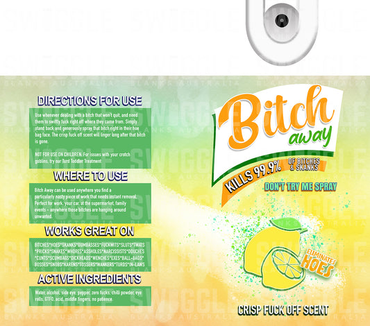 Bitch Away Lemon - Digital Download - 20oz Skinny Straight Tumbler Wrap
