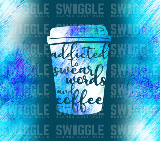 Addicted To Swear Words Blue - Digital Download - 20oz Skinny Straight Tumbler Wrap